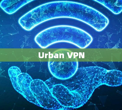 Urban VPN