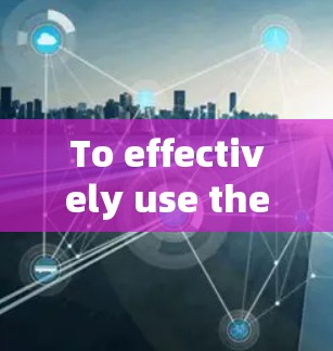 To effectively use the SkyVPN Mac version,follow these organized steps: